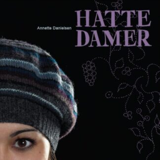 Hattedamer - strikbog af Annette Danielsen